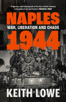 Naples 1944 : War, Liberation and Chaos-9780008339630