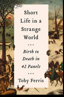 SHORT LIFE IN STRANGE WORLD HB