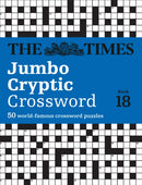 The Times Jumbo Cryptic Crossword Book 18 : The World's Most Challenging Cryptic Crossword-9780008343705