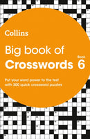 Big Book of Crosswords 6 : 300 Quick Crossword Puzzles-9780008343811