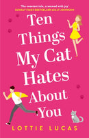 TEN THINGS MY CAT HATES PB