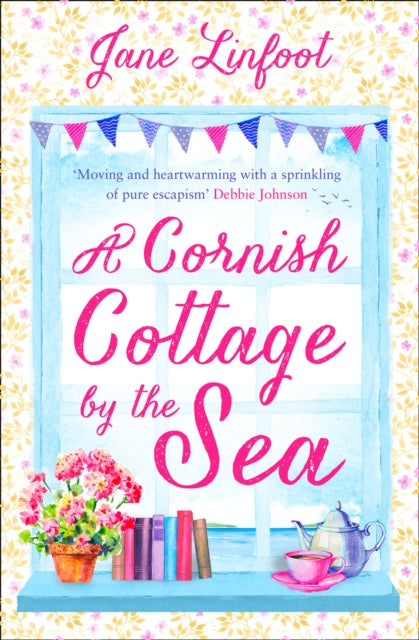 A Cornish Cottage by the Sea : A Heartwarming, Hilarious Romance Read Set in Cornwall!-9780008356293