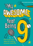 MY AWESOME YR BEING 9 HB