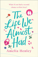 The Life We Almost Had-9780008375744