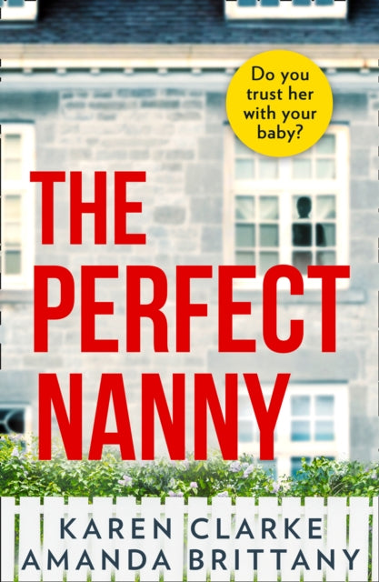 The Perfect Nanny-9780008378523
