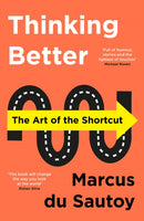 Thinking Better : The Art of the Shortcut-9780008393953