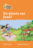 Do plants eat food? : Level 4-9780008396800