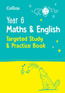 Year 6 Maths and English KS2 Targeted Study & Practice Book : For the 2026 Tests-9780008398828