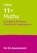 11+ Maths Complete Revision, Practice & Assessment for GL : For the 2025 Gl Assessment Tests-9780008398859
