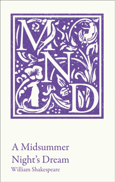 A Midsummer Night's Dream : KS3 Classic Text and A-Level Set Text Student Edition-9780008400491