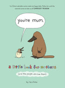 YOURE MUM HB
