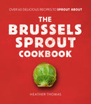 BRUSSELS SPROUT COOKBOOK HB