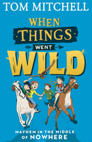 WHEN THINGS WENT WILD PB
