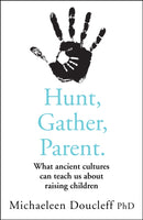 HUNT GATHER PARENT PB