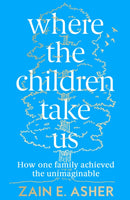 Where the Children Take Us