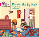 Mel and the Big Mess : Band 01b/Pink B-9780008409760