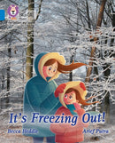BIG CAT L&S_IT''S FREEZING OUT!