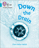 BIG CAT L&S_DOWN THE DRAIN