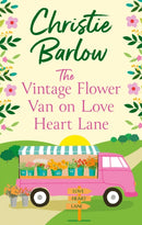 The Vintage Flower Van on Love Heart Lane-9780008413255