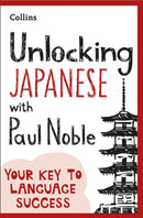 Unlocking Japanese with Paul Noble-9780008421878