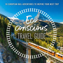 ECO-CONSCIOUS TRAVEL GUIDE PB