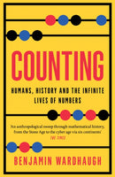 Counting : Humans, History and the Infinite Lives of Numbers-9780008436506