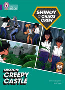 Shinoy and the Chaos Crew Mission: Creepy Castle : Band 08/Purple-9780008454579