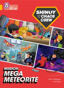 Shinoy and the Chaos Crew Mission: Mega Meteorite : Band 09/Gold-9780008454692
