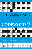 The Times Codeword 13 : 200 Cracking Logic Puzzles-9780008472740