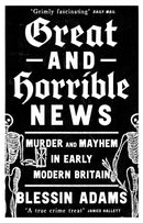 Great and Horrible News