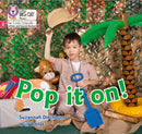 Pop it on! : Phase 2 Set 3-9780008503307