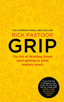 Grip : The Art of Working Smart (and Getting to What Matters Most)-9780008510572