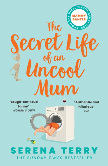 The Secret Life of an Uncool Mum-9780008512965