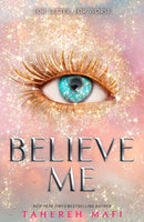 BELIEVE ME_SHATTER ME PB