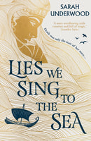 LIES WE SING TO SEA PB