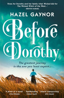 Before Dorothy