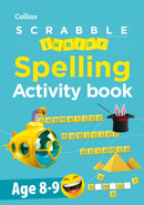 SCRABBLET Junior Spelling Activity Book Age 8-9-9780008526214