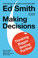 Making Decisions : Thinking Bigger, Seeing Further-9780008530181