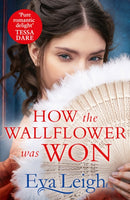How The Wallflower Was Won-9780008531386