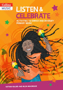 PRIMARY MUS_LISTEN & CELEBRATE