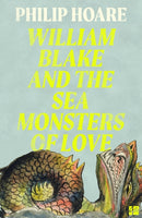 William Blake and The Sea Monsters of Love-9780008534387