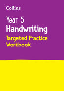 Year 5 Handwriting Targeted Practice Workbook : Ideal for Use at Home-9780008534684