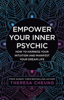 Empower Your Inner Psychic : How to Harness Your Intuition and Manifest Your Dream Life-9780008536497