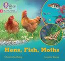 Hens, Fish, Moths : Phase 2 Set 5 Blending Practice-9780008540135
