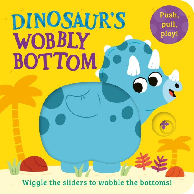 Dinosaur's Wobbly Bottom-9780008542320