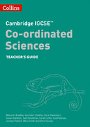 Cambridge IGCSET Co-ordinated Sciences Teacher Guide-9780008545970