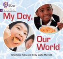 My Day, Our World : Foundations for Phonics-9780008548599
