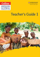 Cambridge Primary Global Perspectives Teacher's Guide: Stage 1-9780008549701