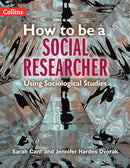 HOW TO BE SOCIAL RESEARCHER