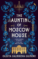 HAUNTING OF MOSCOW HOUSE PB